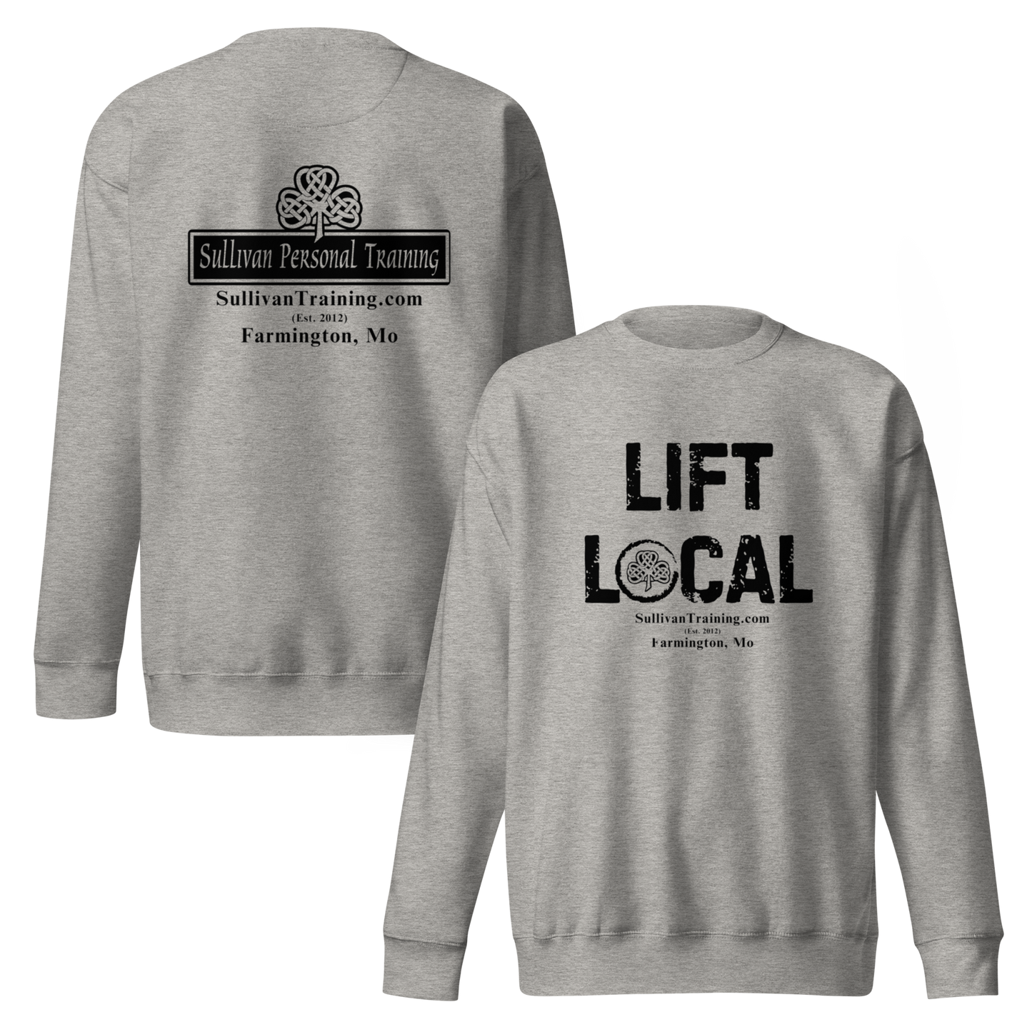 Lift Local Sweatshirt (With Back Logo)