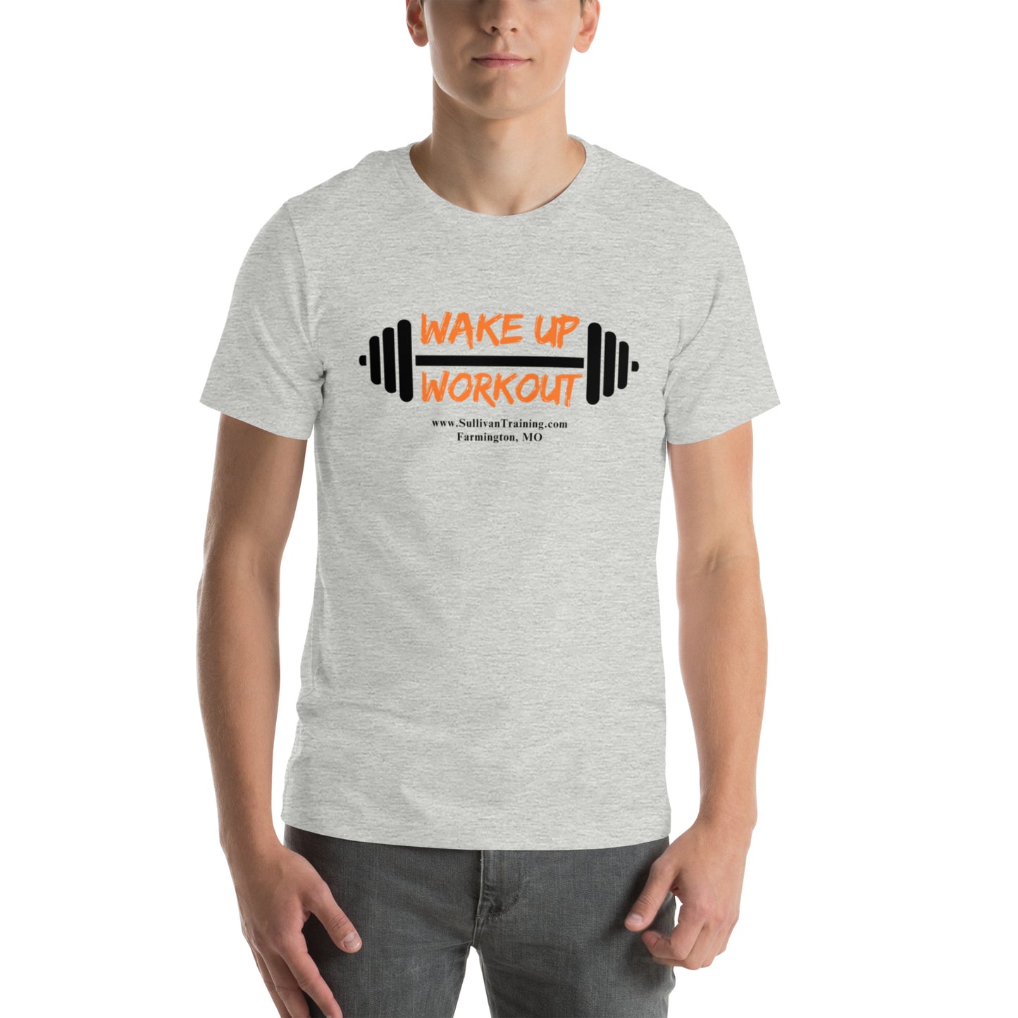 Unisex t-shirt - Wake Up/Work Out