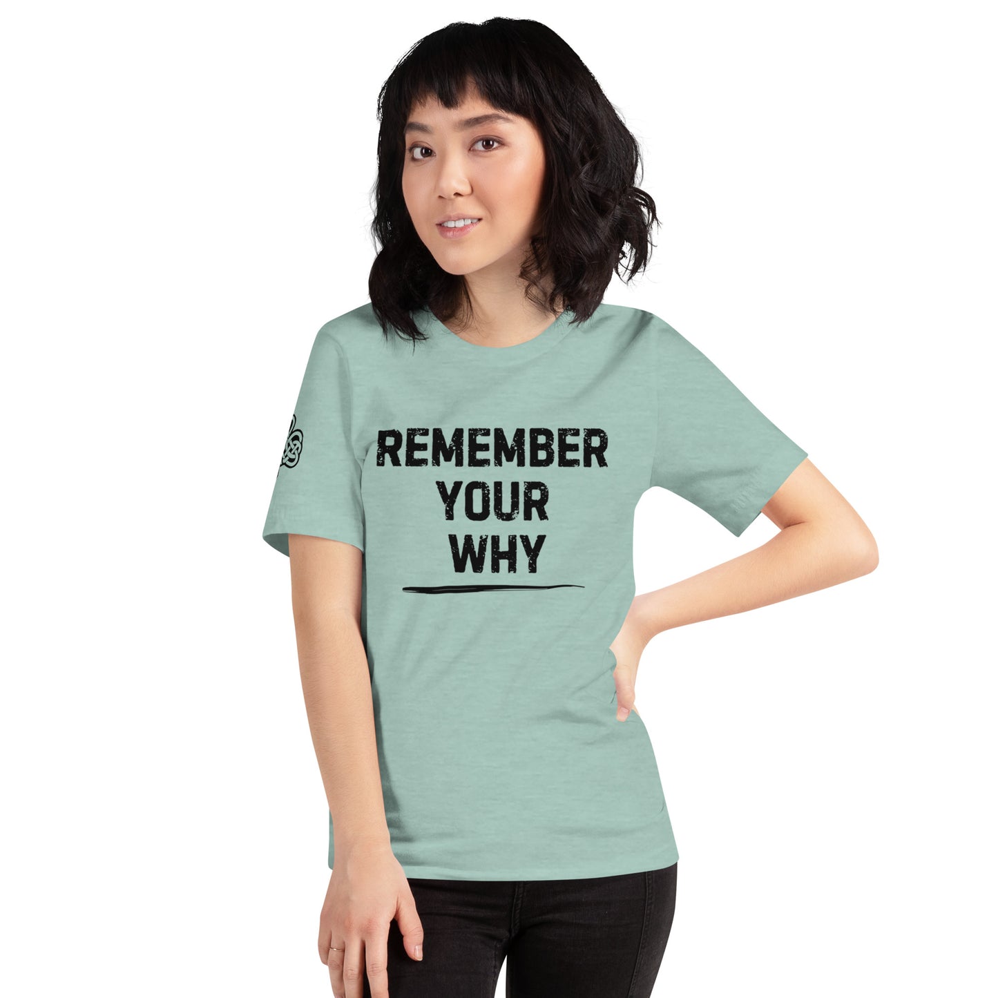 Remember Your Why - Unisex t-shirt