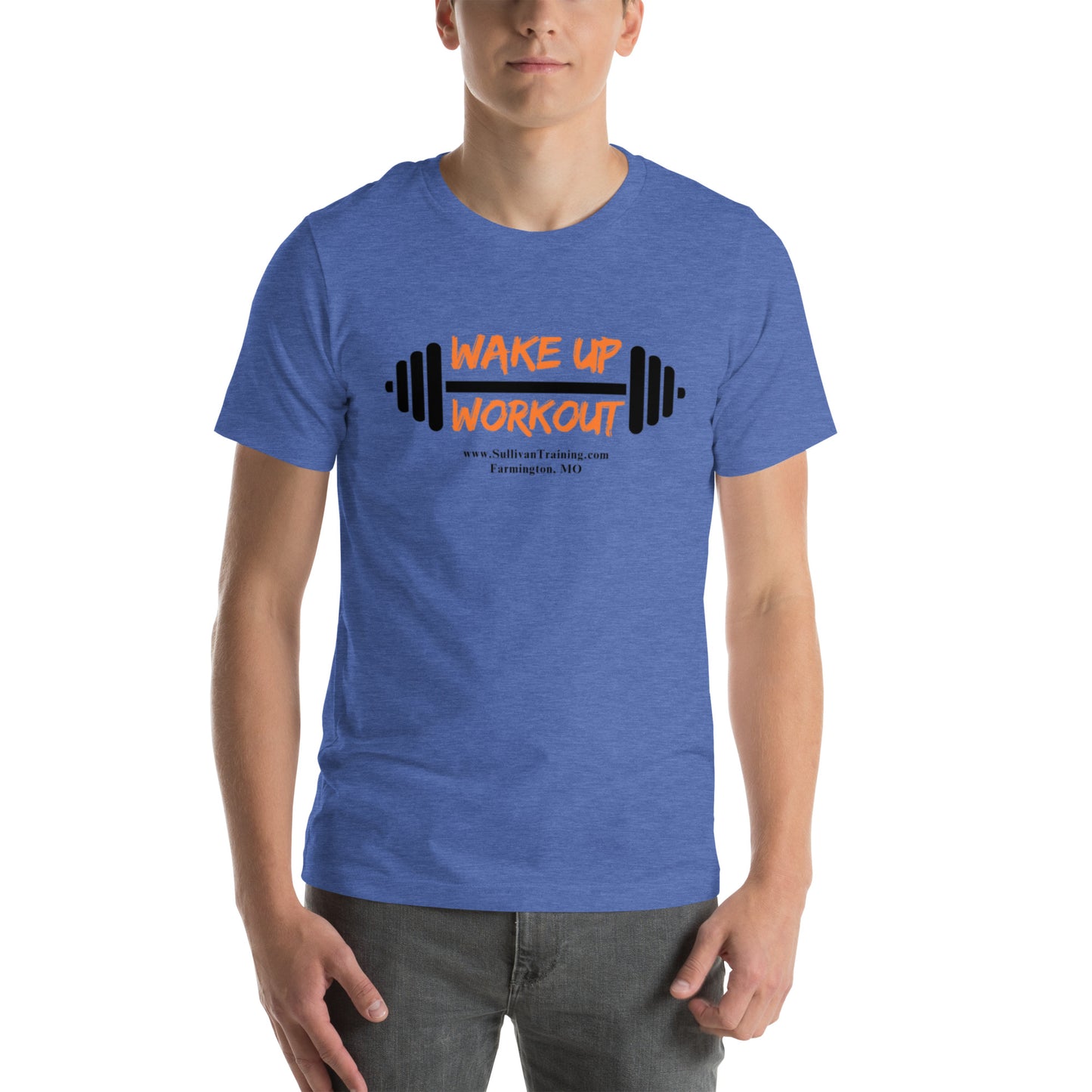 Unisex t-shirt - Wake Up/Work Out